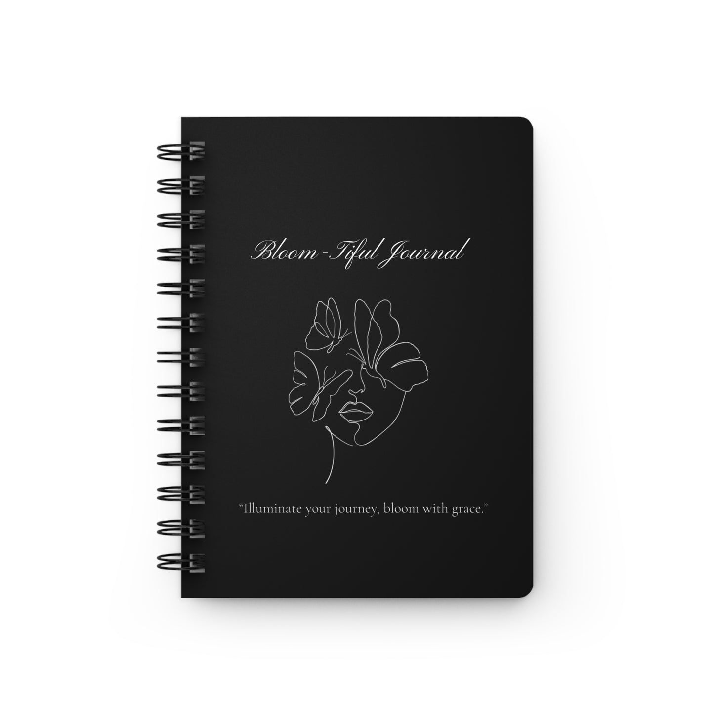 Elegant Spiral Bound Journal - Bloom with Grace, Inspirational Notebook, Writing Journal, Gift for Writers, Black Floral Design