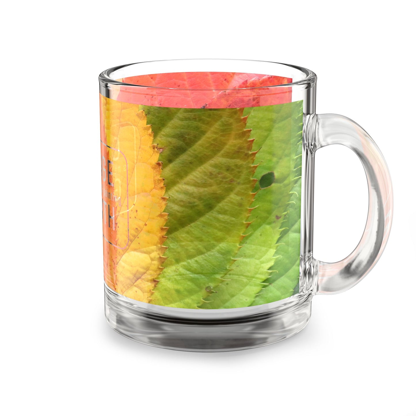 Inspirational Glass Mug - Autumn Leaves, Positive Change, Nature Lover Gift, Inspirational Quote, Eco-Friendly Beverage Cup